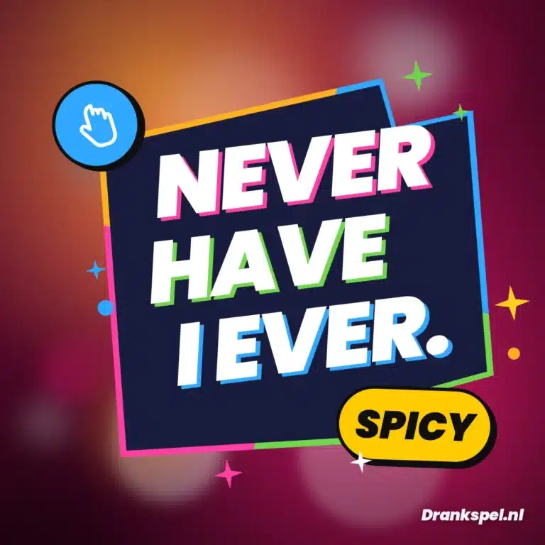 Never have I ever: Spicy drankspel